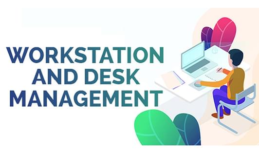 Workstation and Desk Management